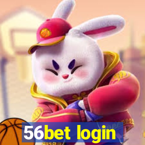 56bet login